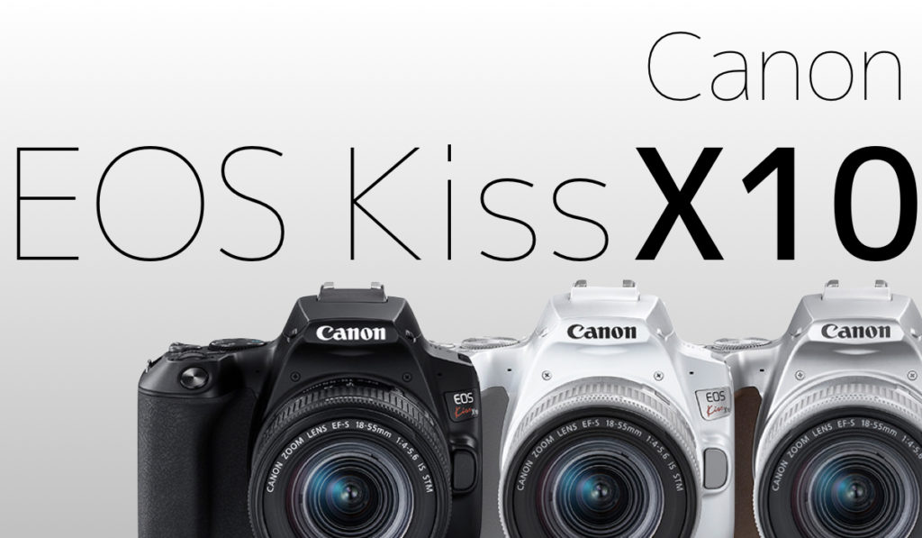 人気の高性能機種 Canon EOS Kiss X10をレビュー！X10のいいとこ7つ