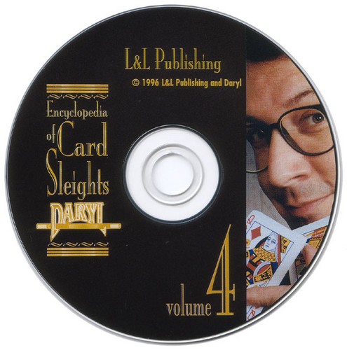 Daryl's Encyclopedia of Card Sleights - Volume 4