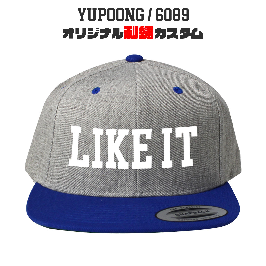 YUPOONG 6089 オリジナル刺繍カスタム スナップバックキャップ : CAPS