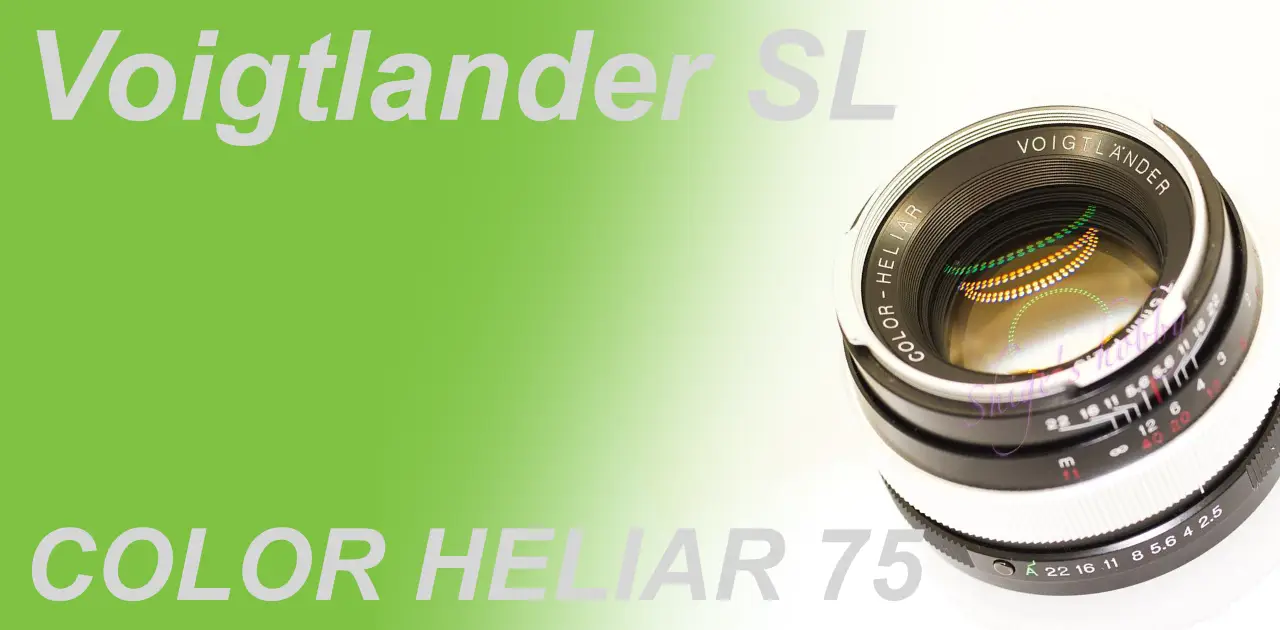 Voigtlander COLOR HELIAR SL 75mm F2.5 – Shige's hobby