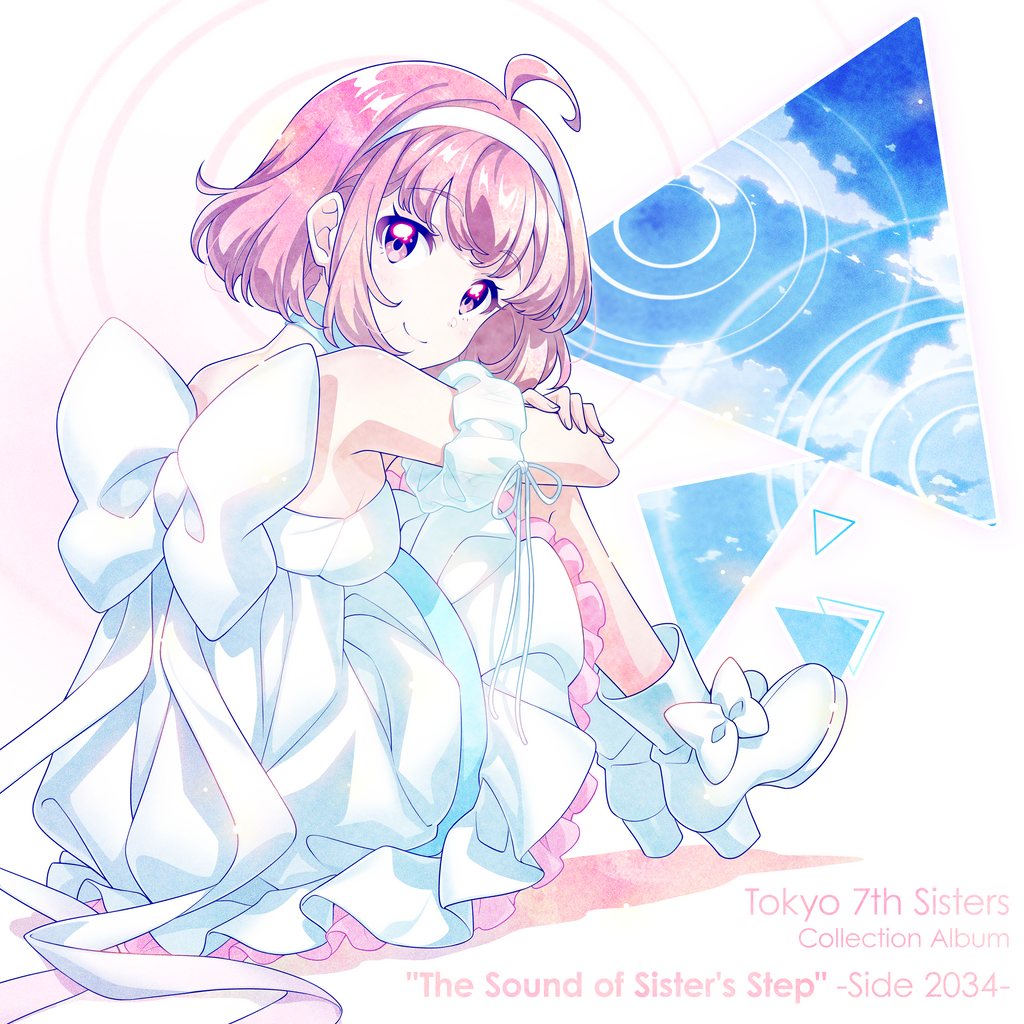 The Sound of Sister's Step -Side 2034- – Tokyo 7th Sisters