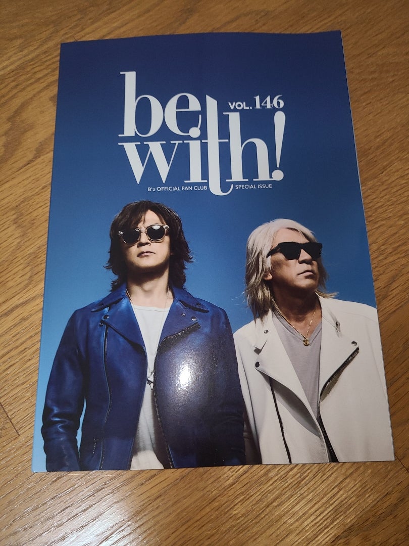 B'z 会報 be with! VOL.003 松本孝弘 稲葉浩志 B'z 会報 VOL 003 BE