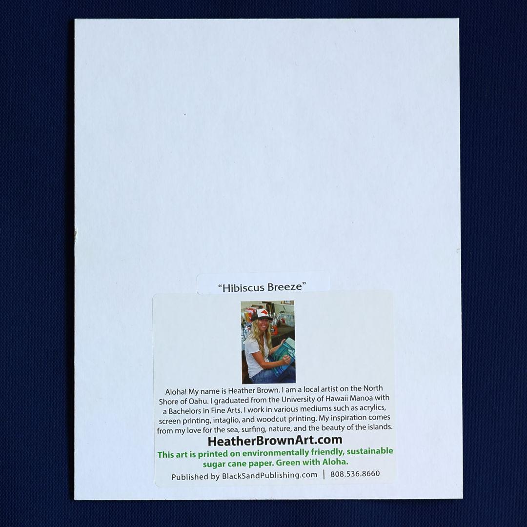 ヘザー ブラウン 『 ハイビスカス ブリーズ 』 203mm × 254mm