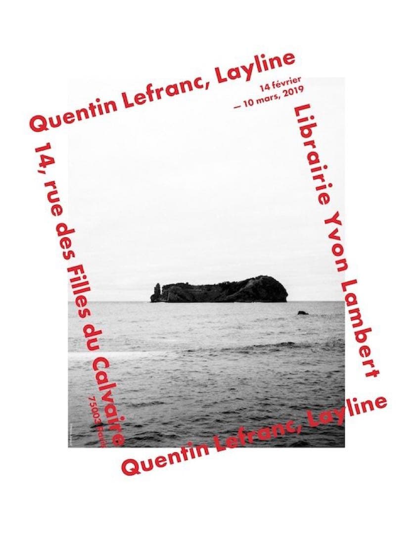 QUENTIN LEFRANC \"LAYLINE\" (print) 希少ポスター