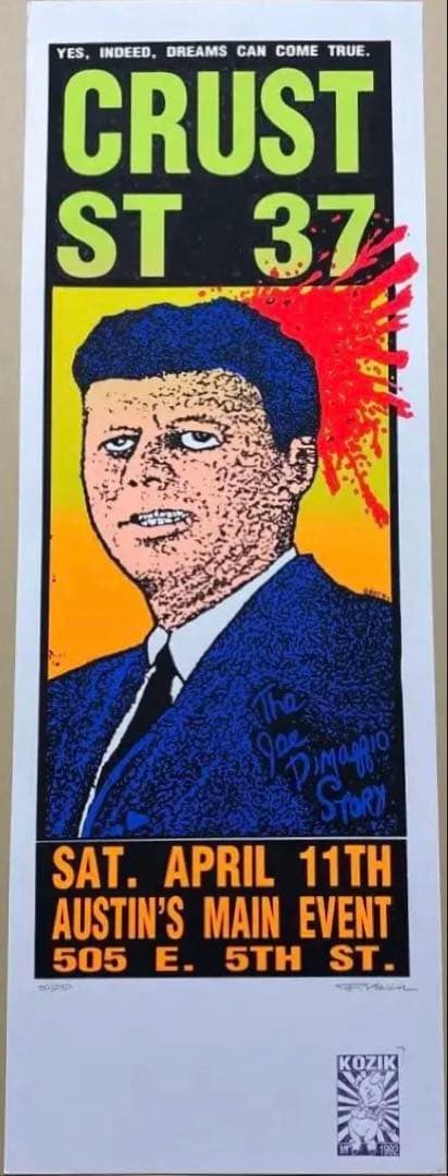 KOZIK CRUST ST 37 シルクスクリーンポスター