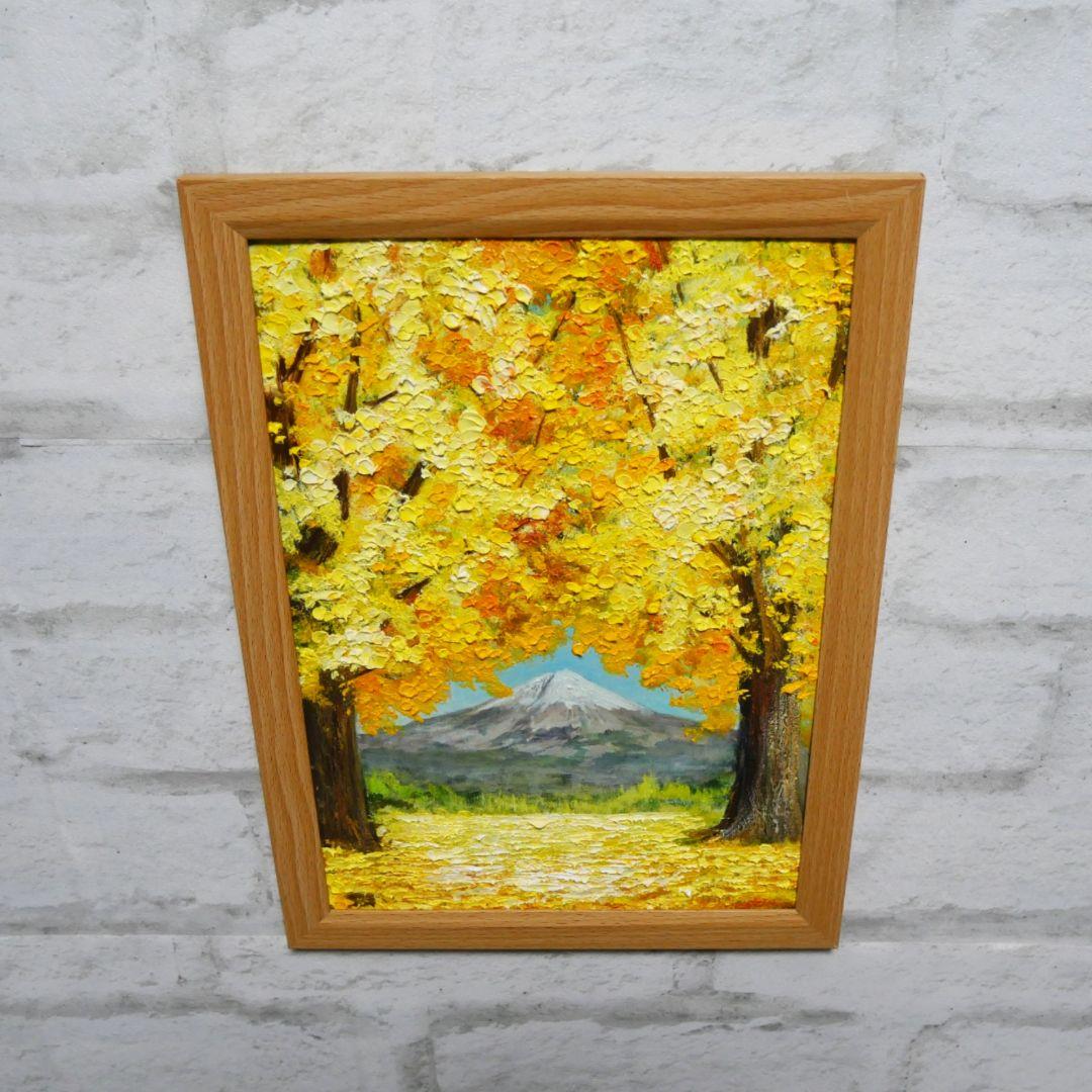 油絵 油彩 油彩画 絵 絵画【富士山と銀杏】