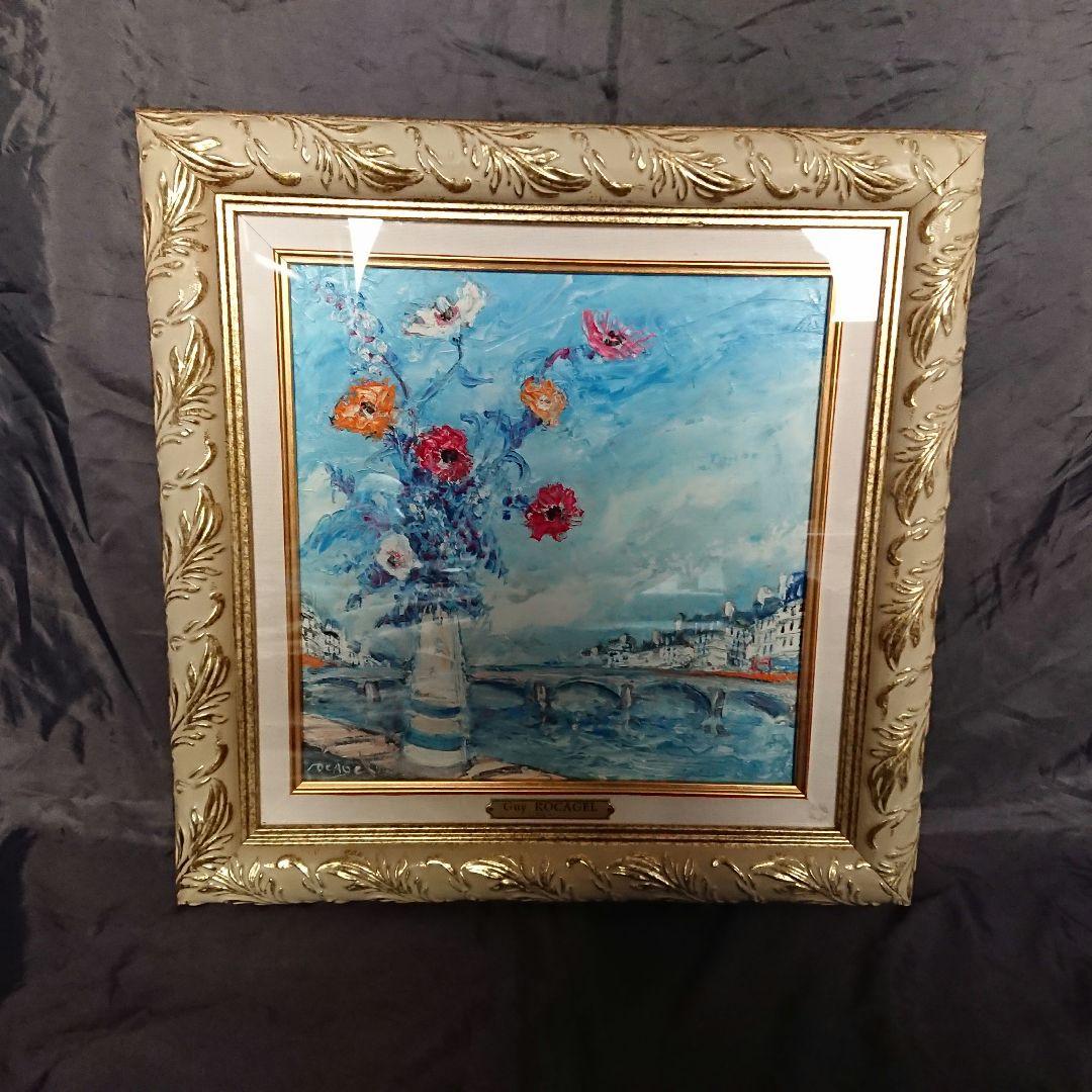 ギー ロカジェル GUY ROCAGEL パリのブーケ 油彩 ６号 ギー ロカジェル GUY ROCAGEL パリのブーケ 油彩 6号