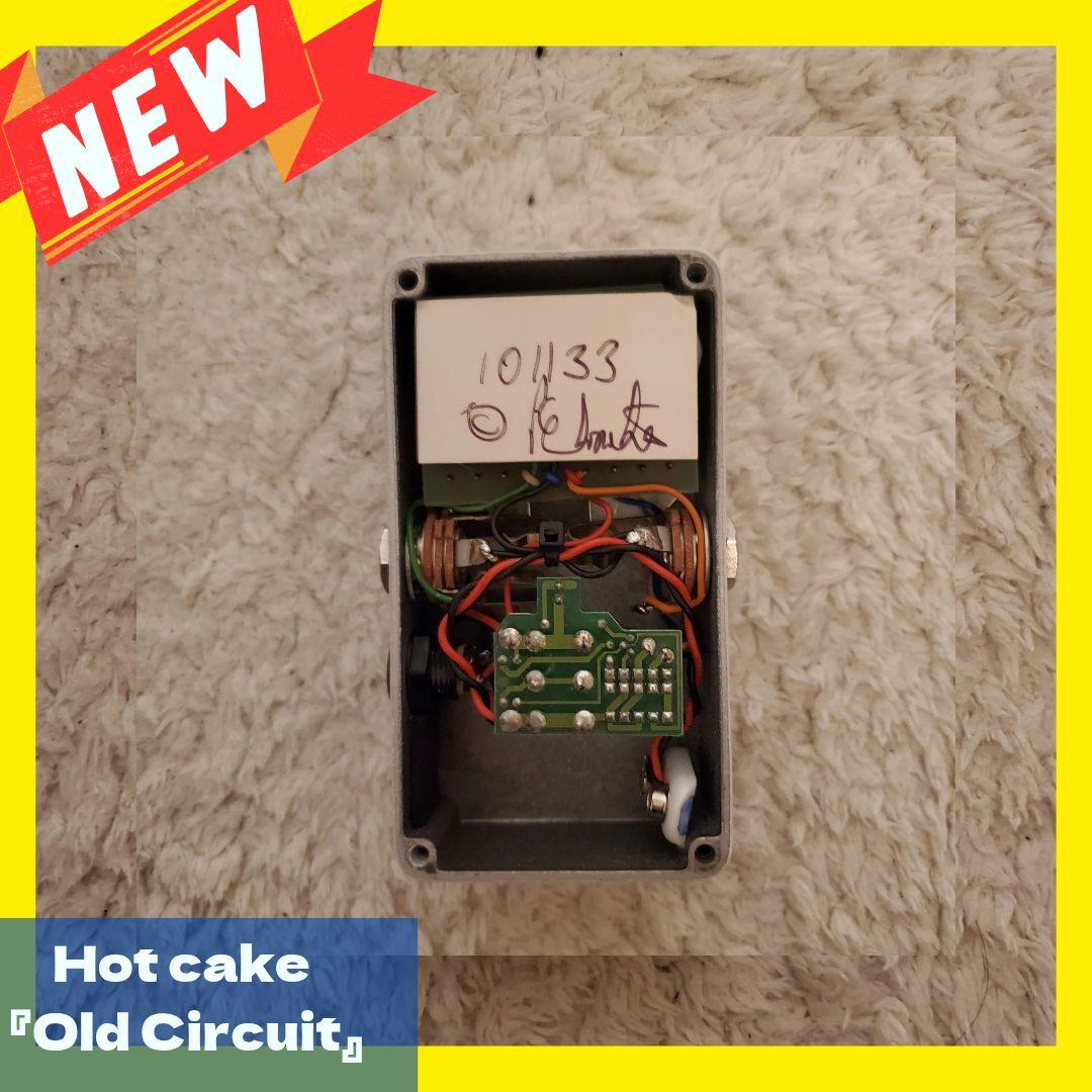 Hot Cake Old Circuit ギターエフェクター