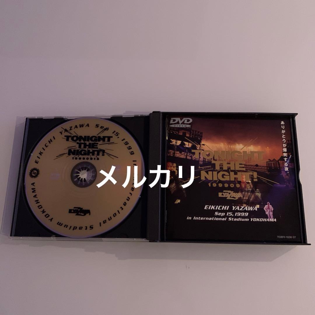 矢沢永吉 /TONIGHT THE NIGHT! EIKICHI YAZAWA TONIGHT THE NIGHT