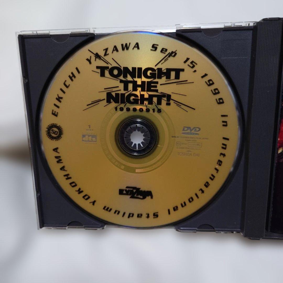 矢沢永吉 /TONIGHT THE NIGHT! EIKICHI YAZAWA TONIGHT THE NIGHT