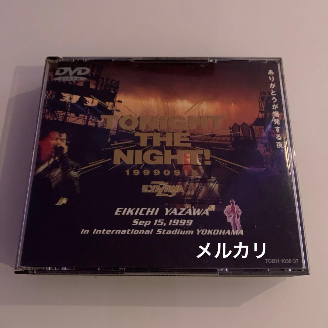 矢沢永吉 TONIGHT THE NIGHTありがとう爆発する夜 DVD