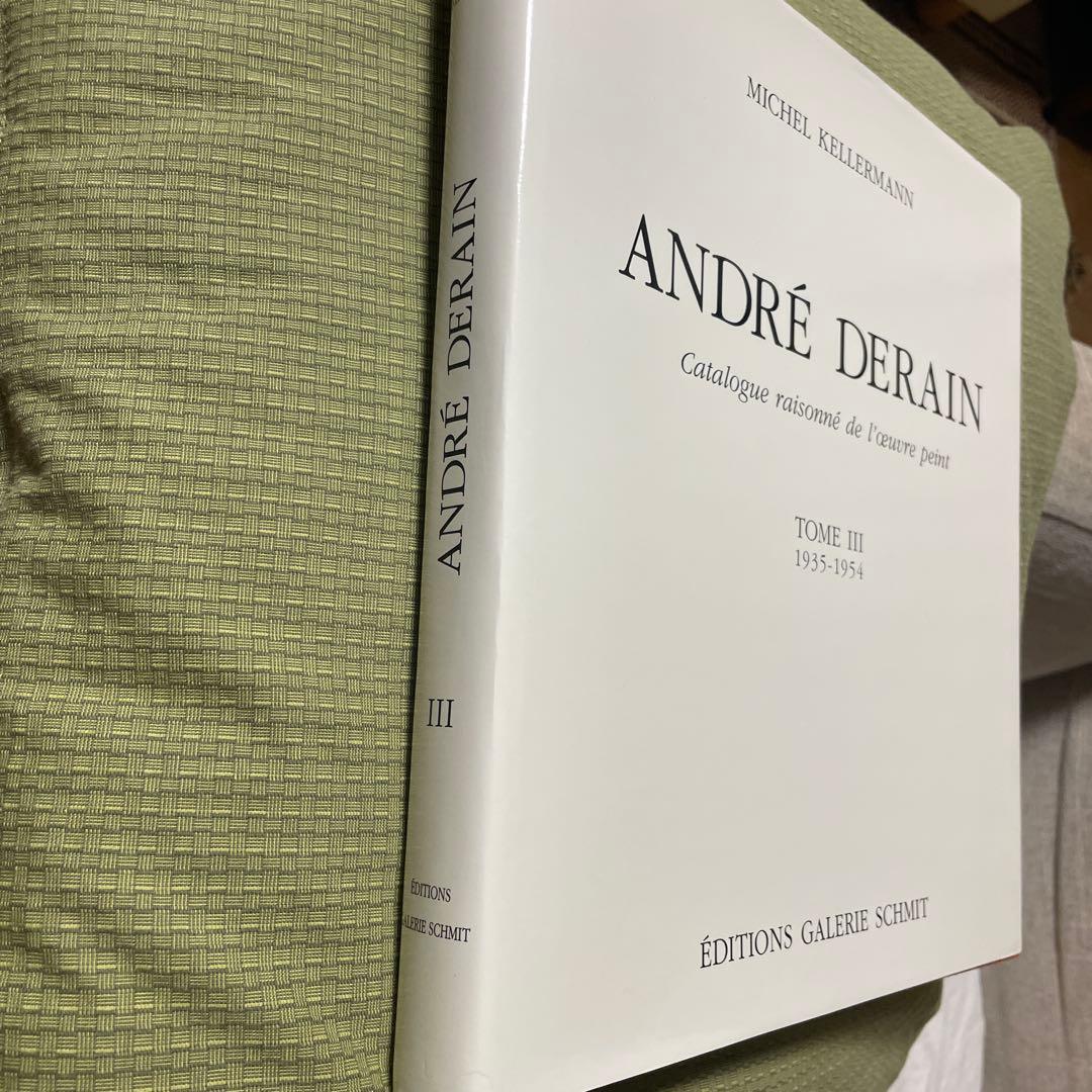 アンドレ・ドラン カタログ・レゾネ 第3巻 1935-1954