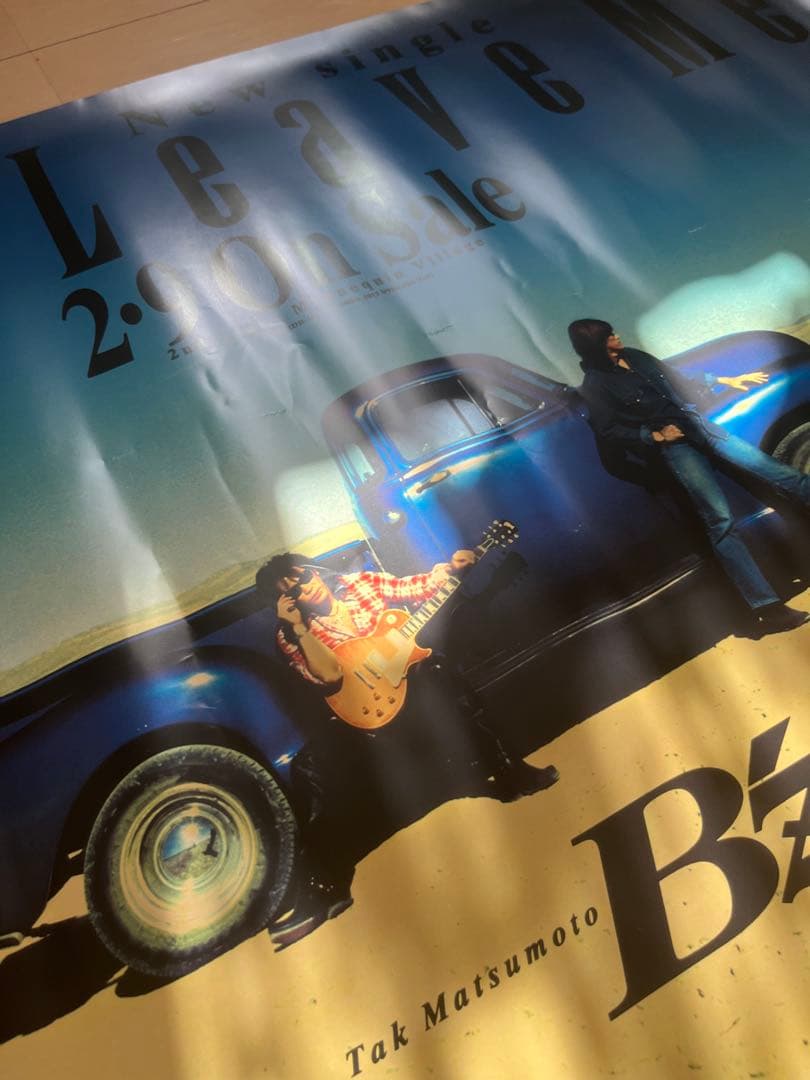 B'z Don't leave me 復刻ポスター b z ポスター