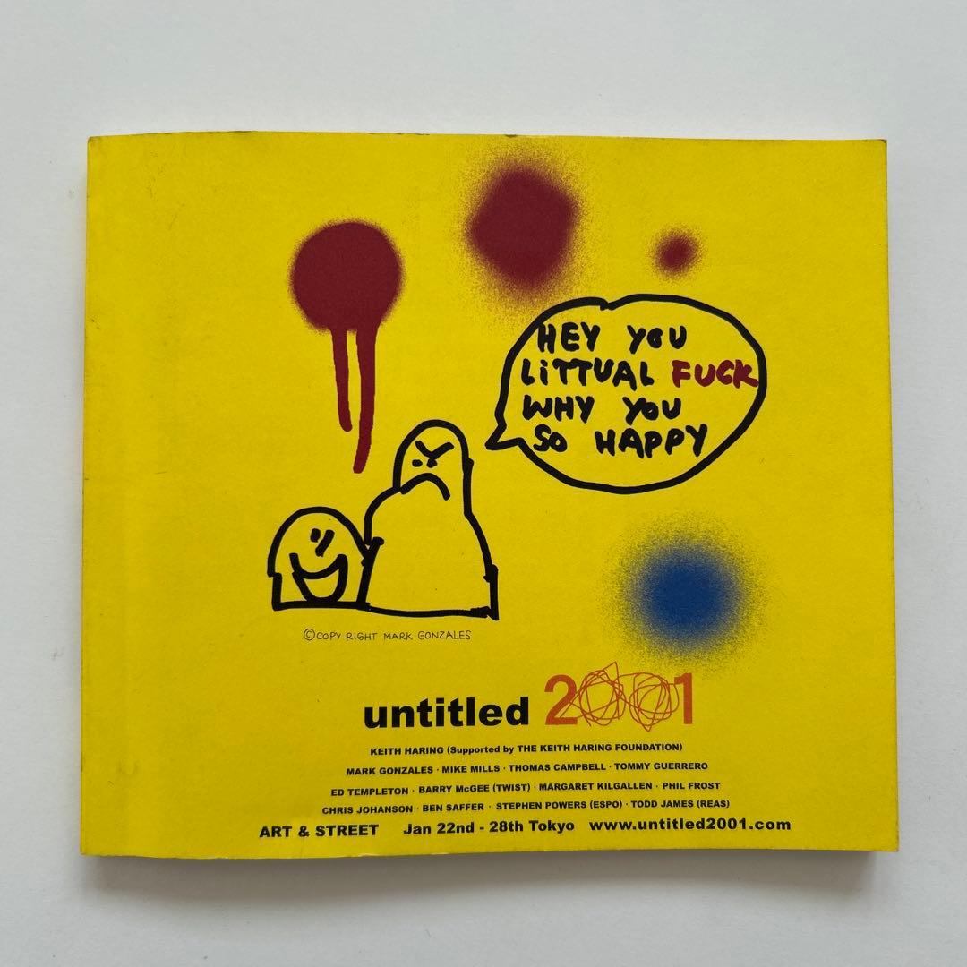 untitled 2001」ストリートアートイベント 本、ステッカー untitled